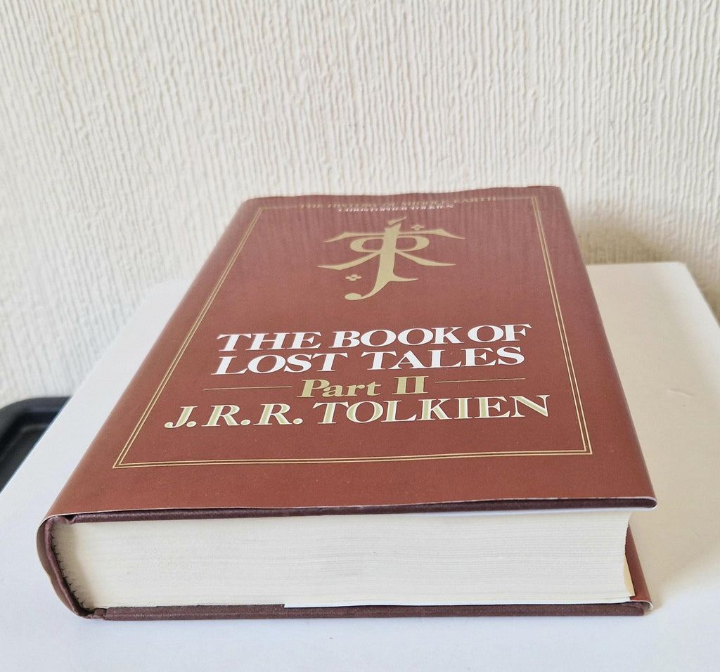 J.R.R. Tolkien's The Book Of Lost Tales Part II, 1st Edition Hardcover, 1991