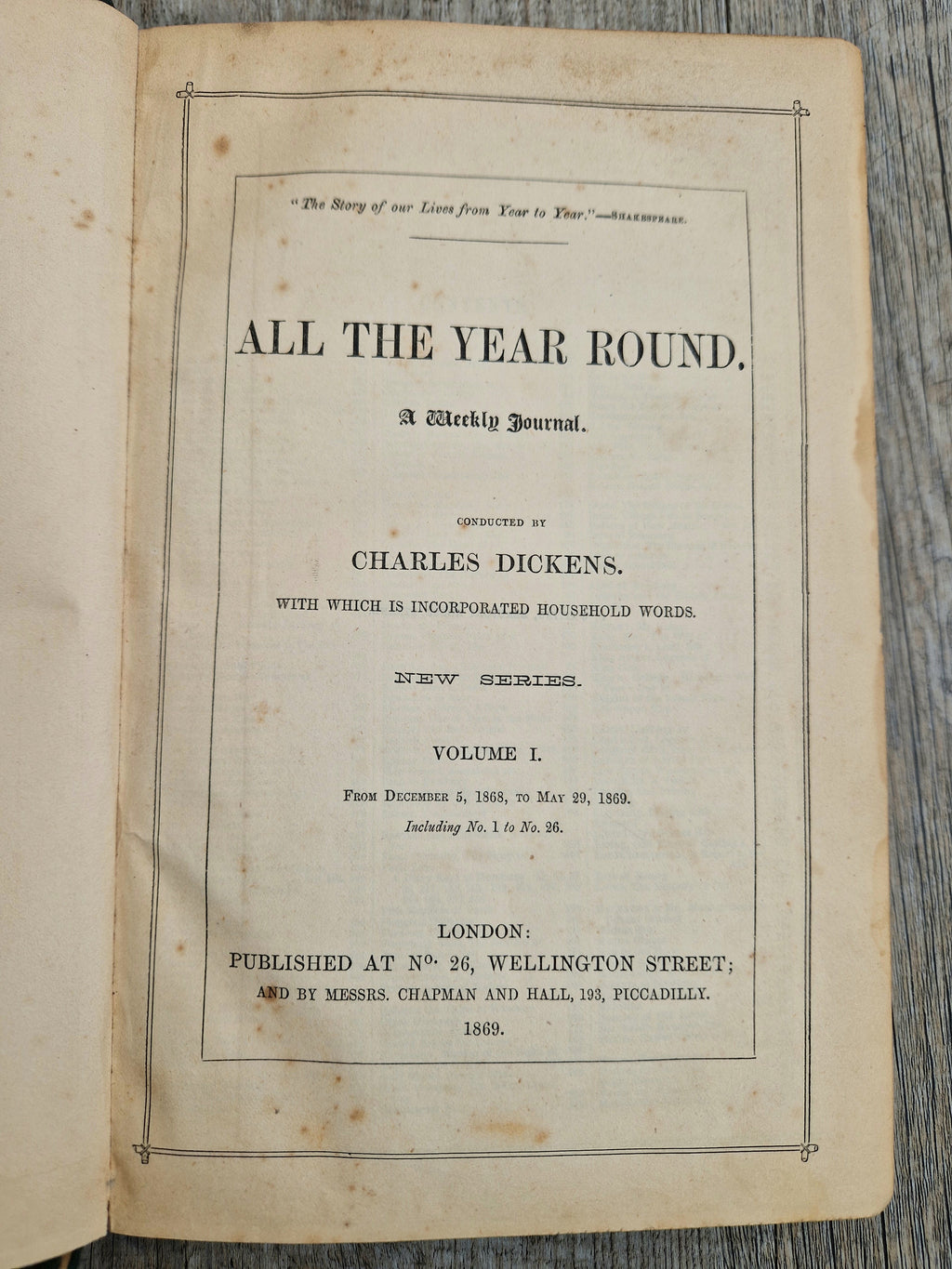 Conducted by Charles Dickens  "All the Year Round," New Series Volumes 1 & 2 1st Editions 1869