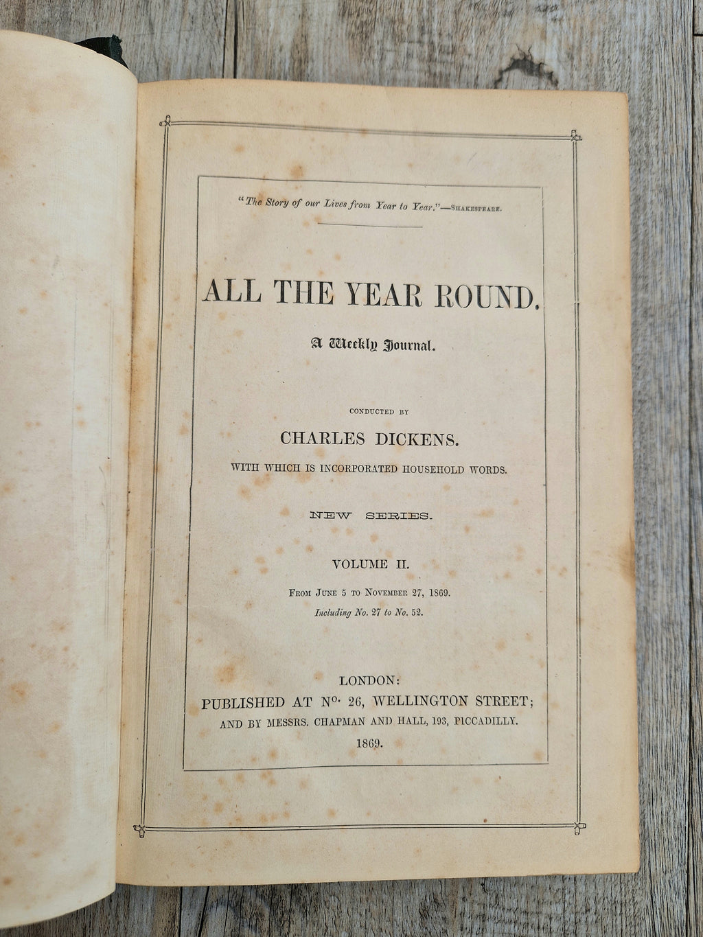 Conducted by Charles Dickens  "All the Year Round," New Series Volumes 1 & 2 1st Editions 1869