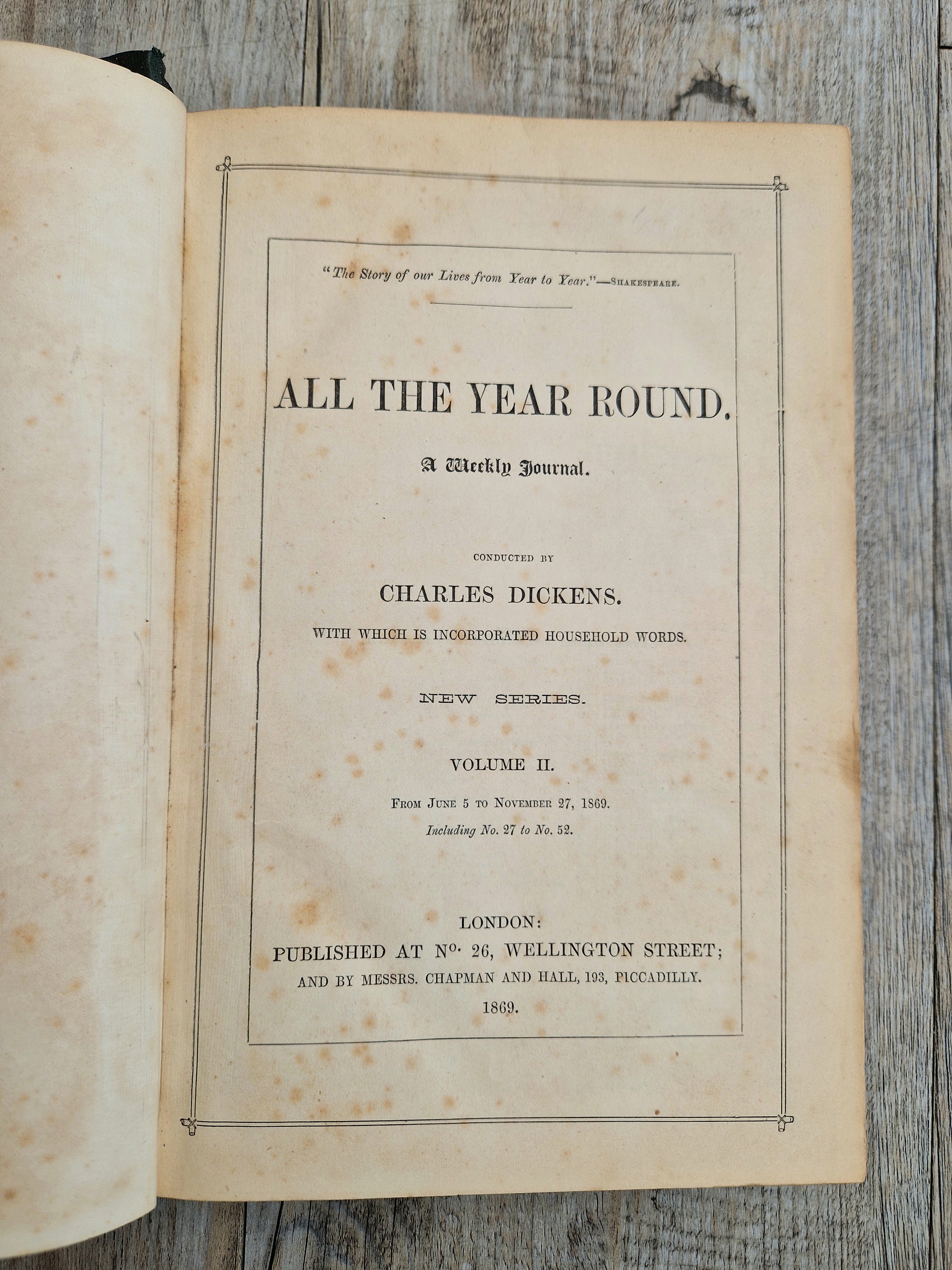 Conducted by Charles Dickens  "All the Year Round," New Series Volumes 1 & 2 1st Editions 1869